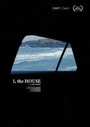 I, the house movie poster
