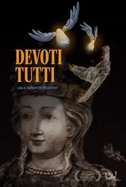 Poster do filme Devoti tutti