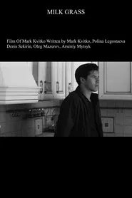 Milk Grass movie poster