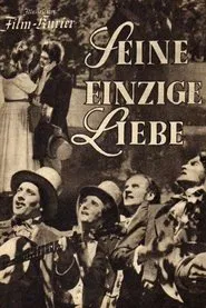 Seine einzige Liebe movie poster
