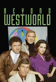 Beyond Westworld tv show poster