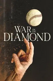 War on the Diamond movie poster