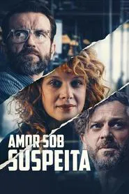 Poster do filme Amor Sob Suspeita