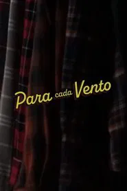 Poster do filme Para Cada Vento