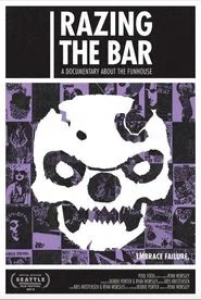 Razing the Bar: A Documentary About the Funhouse movie poster