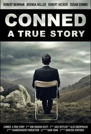 Conned: A True Story movie poster
