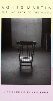 Agnes Martin: With My Back to the World movie poster