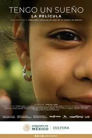 Tengo un sueño: La Película movie poster