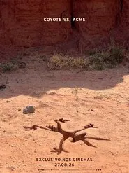 Poster do filme Coyote vs. Acme