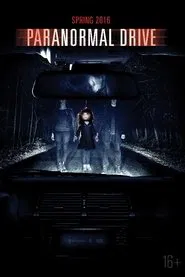 Paranormal Drive movie poster