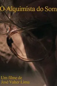 Poster do filme The Sound Alchemist