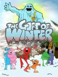 The Gift of Winter movie poster