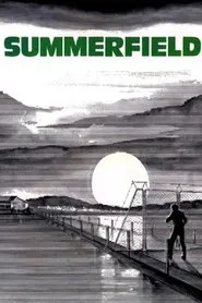 Summerfield movie poster