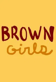 Brown Girls tv show poster