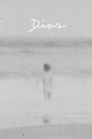 Dias movie poster