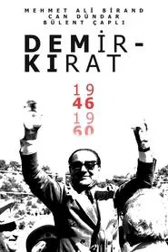 Demirkırat: Bir Demokrasinin Doğuşu tv show poster
