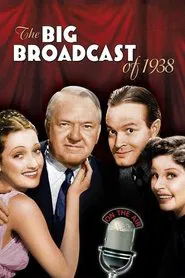 The Big Broadcast of 1938 movie poster