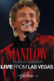 Manilow: Music and Passion movie poster