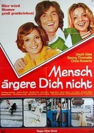 Mensch, ärgere dich nicht movie poster