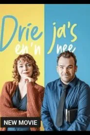 Drie Ja's en 'n Nee movie poster