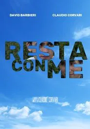 Resta Con Me movie poster
