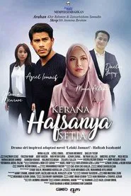 Kerana Hafsanya Setia tv show poster
