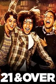 21 & Over movie poster