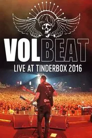 Volbeat - Live at Tinderbox Festival 2016 movie poster