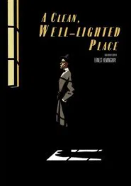 A Clean,Well-Lighted Place movie poster