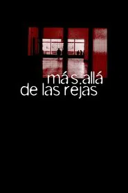 Más allá de las rejas movie poster