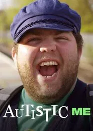 The Autistic Me: One Year On movie poster