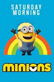 Saturday Morning Minions tv show poster