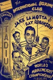 Jake LaMotta vs. Sugar Ray Robinson VI movie poster