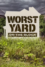 Worst Yard on the Block tv show poster