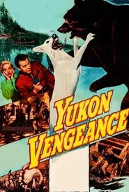 Yukon Vengeance movie poster