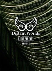 Distant Worlds - Music from Final Fantasy Returning Home movie poster
