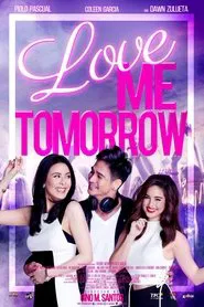Love Me Tomorrow movie poster