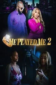 He Played Me 2 movie poster