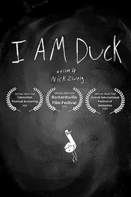 I Am Duck movie poster