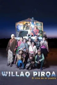 Willaq Pirqa, the Cinema of My Village movie poster