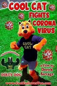 Poster do filme Cool Cat Fights Coronavirus