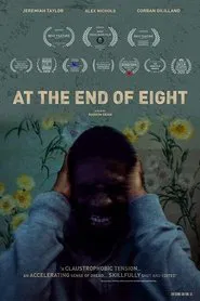 At the End of Eight movie poster