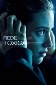 Poster do filme Rede Tóxica