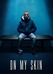 On My Skin movie poster
