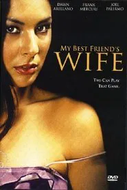 My Best Friend's Wife movie poster
