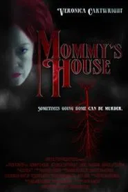 Mommy's House movie poster