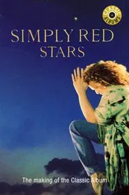 Classic Albums: Simply Red - Stars movie poster