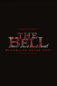 The Bell: Panggilan Untuk Mati movie poster
