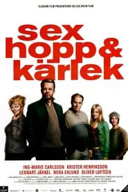 Sex hopp och kärlek movie poster