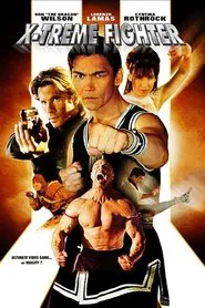 Poster do filme X-Treme Fighter